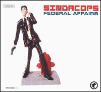 Sindacops - Federal Affairs lyrics