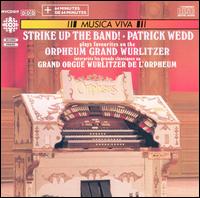 Patrick Wedd - Strike up the Band lyrics