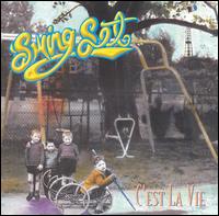 Swing Set - C'Est la Vie lyrics