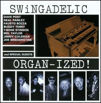 Swingadelic - Organized! lyrics