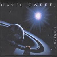 David Sweet - Pioneer 7 lyrics