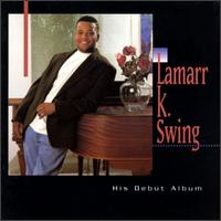 Lamarr K. Swing - Lamarr K Swing lyrics