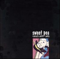 Sweet Pea - Chicks Hate Wes lyrics