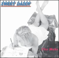 Sweet Daddy - The Make lyrics