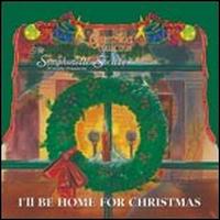 Symphonette Society - I'll Be Home For Christmas lyrics