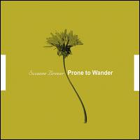 Suzanne Brewer - Prone to Wander lyrics
