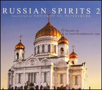 Voices of St. Petersburg - Russian Spirits, Vol. 2 lyrics