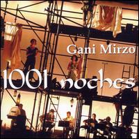 Gani Mirzo - 1001 Noches lyrics