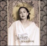 TakeWest - Time For One More Song lyrics