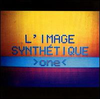 L'Image Synthetique - One lyrics
