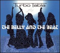 Turbo Tabla - The Belly and the Beat lyrics