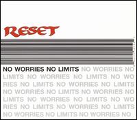 RESET - No Limits, No Worries lyrics