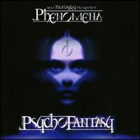Phenomena - Psycho Fantasy lyrics