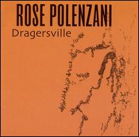 Rose Polenzani - Dragersville lyrics