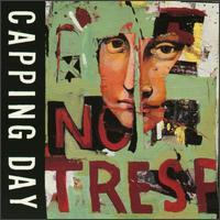 Capping Day - Post No Bills lyrics