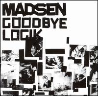 Madsen - Goodbye Logik lyrics