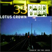 Lotus Crown - Chokin' on the Jokes lyrics
