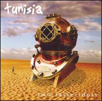 Tunisia - Two False Idols lyrics