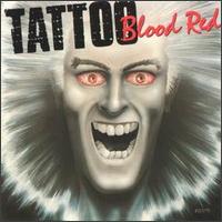 Tattoo - Blood Red lyrics