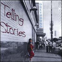 Telling Stories - Greyhound lyrics