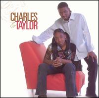 Charles & Taylor - Charles & Taylor lyrics
