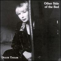 Dulcie Taylor - Other Side of the Bed lyrics