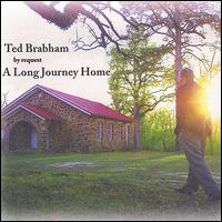 Ted Brabham - By Request, A Long Journey Home lyrics