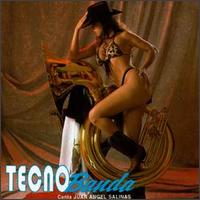Technobanda - Canta Juan Angel Salinas lyrics