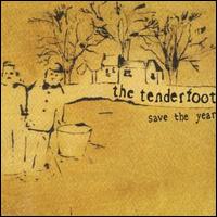 The Tenderfoot - Save the Year lyrics