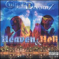 Cultjah Dreamz - Heaven and Hell lyrics