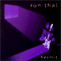 Ron Thal - Hermit lyrics