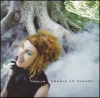 Thulla - Double Up, Please! lyrics