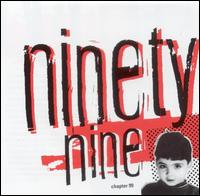 NinetyNine - Chapter 99 lyrics