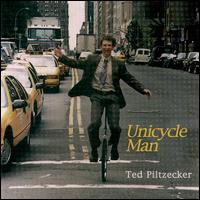Ted Piltzecker - Unicycle Man lyrics