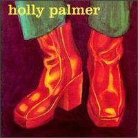 Holly Palmer - Holly Palmer lyrics