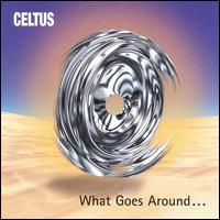 Celtus - What Goes Around lyrics