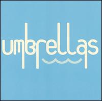 Umbrellas - Umbrellas lyrics