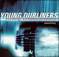 The Young Dubliners - Absolutely lyrics