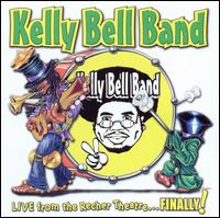 Kelly Bell - Live from the Recher Theatre lyrics