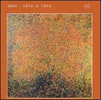 ABBC - Tete a Tete lyrics