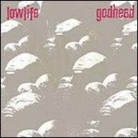 Lowlife - Godhead lyrics