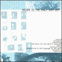 Nus - Inside Is the Only Way Out lyrics