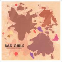 Bad Girls - Unauthorized Recordings lyrics
