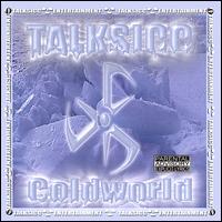 Talksicc - Coldworld lyrics