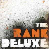 The Rank Deluxe - The Rank Deluxe lyrics
