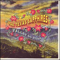 The Texas Sapphires - Valley So Steep lyrics