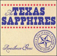 The Texas Sapphires - Roadhouse Gems [live] lyrics