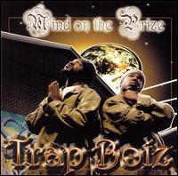 Trap Boiz - Mind on the Prize lyrics