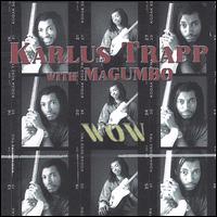 Karlus Trapp - Wow lyrics
