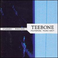 Teebone - Standard Procedure lyrics